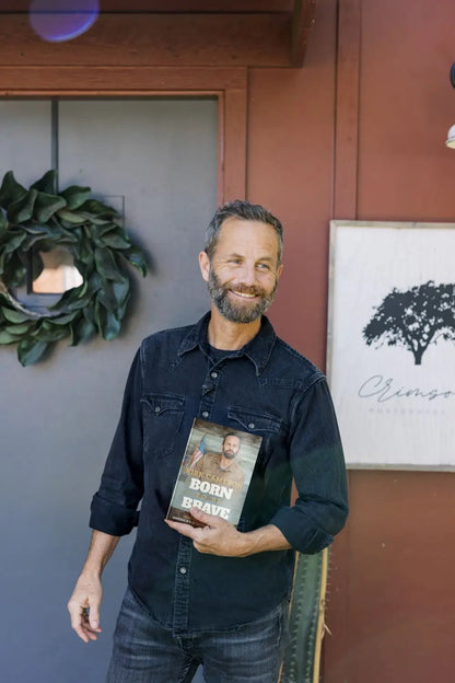 Born To Be BRAVE By Kirk Cameron