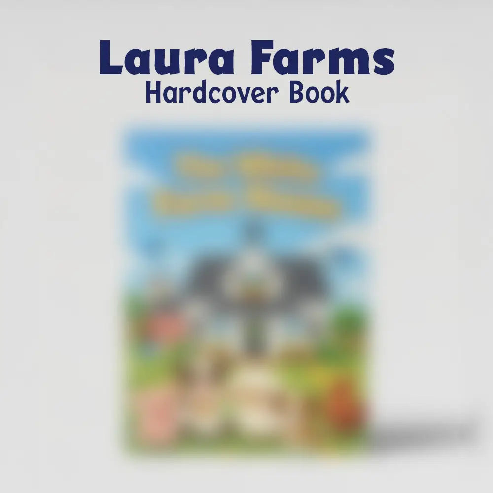 Blurred image of a 'Laura Farms Hardcover Book' with a farm scene on the cover.