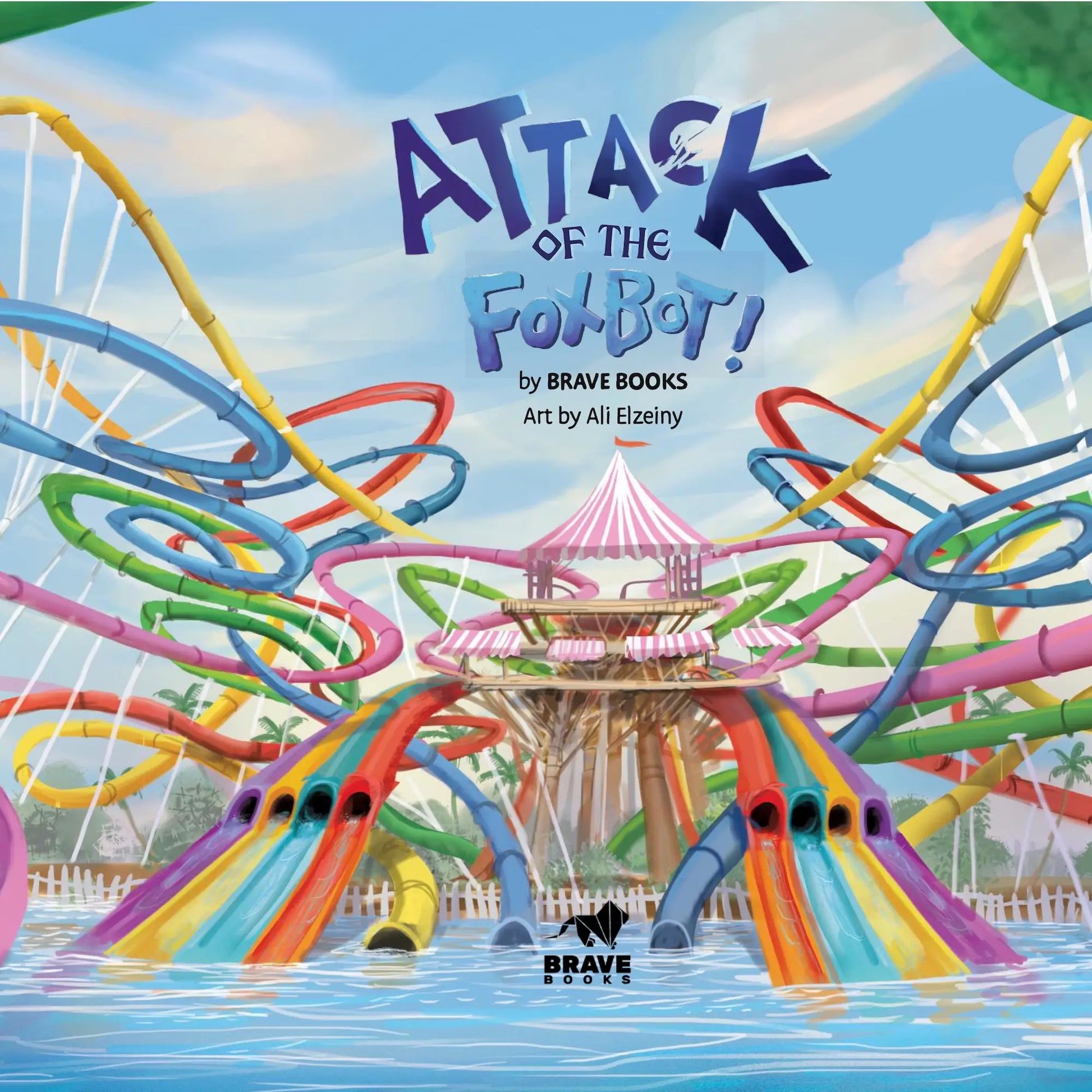 Attack of the FoxBot! – Brave Books