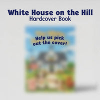 White House on the Hill Book