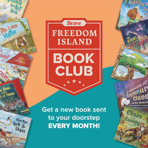 Brave Books Freedom Island Book Club Original