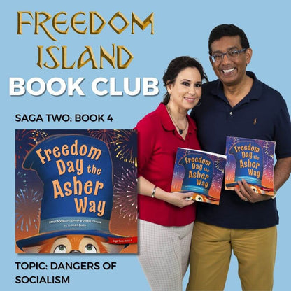 Freedom Day the Asher Way - SAGA 2 - Book 4 - Dinesh & Debbie D'Souza - Brave Books